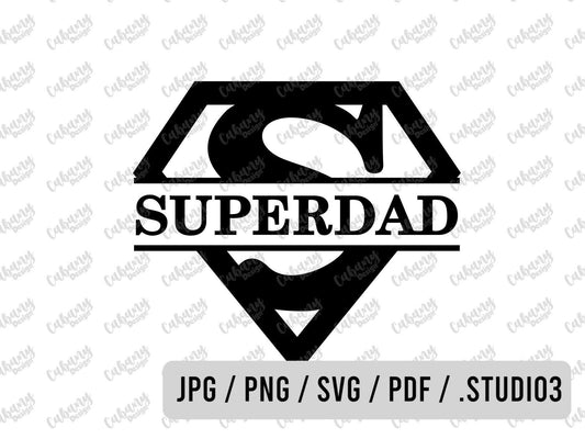 Super Dad SVG - Super Dad PNG - Superdad