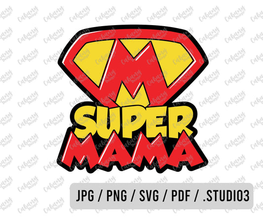 Super Mama SVG - Super Papa PNG - Supermama